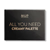 All You Need Creamy Palette MUP